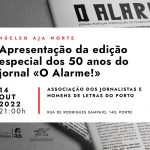 50 anos do jornal «O Alarme!»