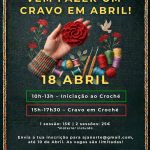 🧶 𝗩𝗲𝗺 𝗳𝗮𝘇𝗲𝗿 𝘂𝗺 𝗰𝗿𝗮𝘃𝗼 𝗲𝗺 𝗰𝗿𝗼𝗰𝗵𝗲́ 𝗻𝗼 𝗱𝗶𝗮 𝟭𝟴 𝗱𝗲 𝗔𝗯𝗿𝗶𝗹! 🌹