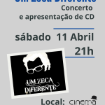 Tributo a Zeca Afonso: "UM ZECA DIFERENTE" | 11 de abril | 21h30 | Cinema Charlot auditório municipal, Setúbal